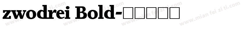 zwodrei Bold字体转换